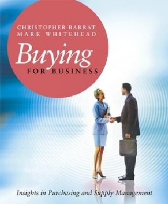 Buying for Business - Christopher Barrat, Mark Whitehead