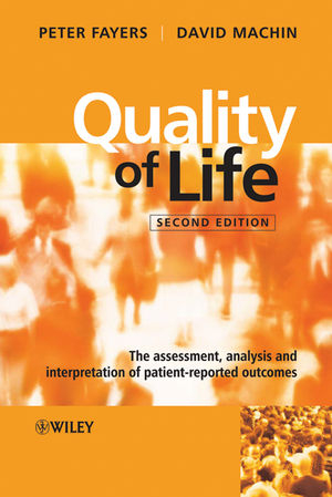 Quality of Life - Peter M. Fayers, David MacHin