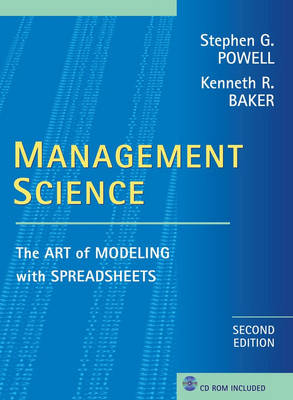 Management Science - Stephen G. Powell, Kenneth R. Baker