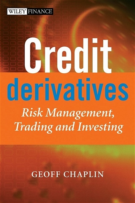 Credit Derivatives - Geoff Chaplin