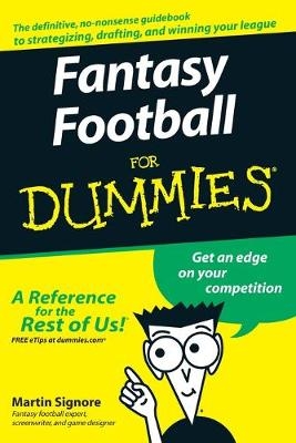 Fantasy Football For Dummies - Martin Signore