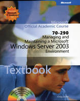 ISV Managing and Maintaining a Microsoft Windows Server 2003 Environment, Exam 70-290, Package