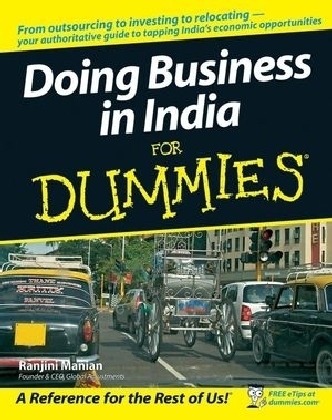 Doing Business in India For Dummies - Ranjini Manian