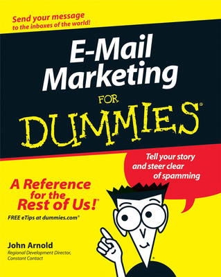 e-mail Marketing For Dummies - John Arnold