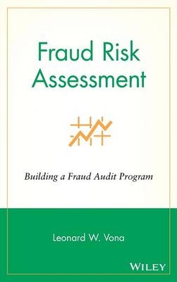 Fraud Risk Assessment - Leonard W. Vona