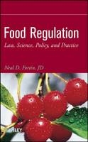 Food Regulation - Neal D. Fortin
