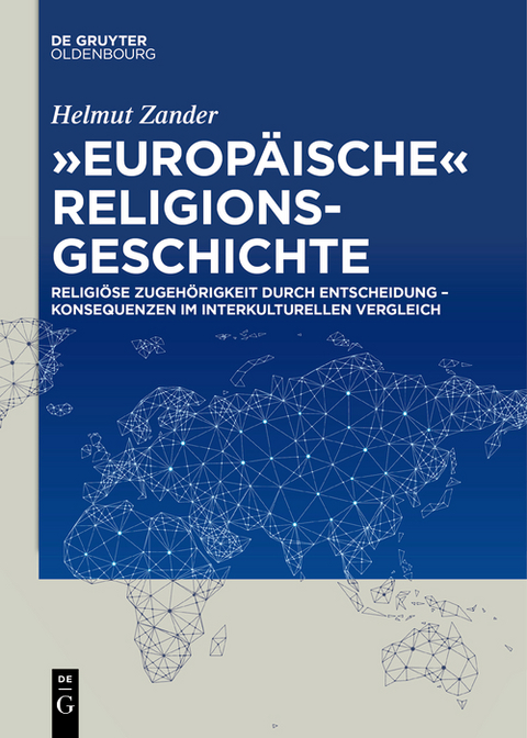 "Europ&auml;ische" Religionsgeschichte - Helmut Zander
