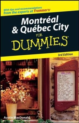 Montreal and Quebec City For Dummies