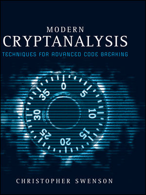Modern Cryptanalysis - Christopher Swenson