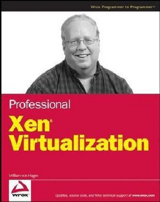 Professional Xen Virtualization