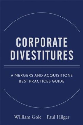 Corporate Divestitures - William J. Gole, Paul J. Hilger