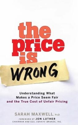 The Price is Wrong - Sarah Maxwell