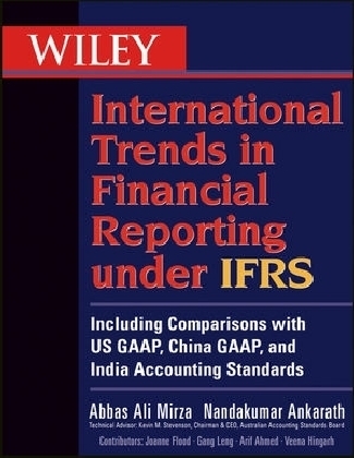 Wiley International Trends in Financial Reporting under IFRS - Abbas A. Mirza, Nandakumar Ankarath