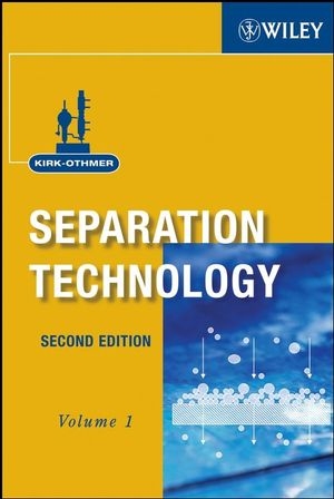 Kirk-Othmer Separation Technology, 2 Volume Set -  Wiley