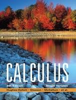 Calculus - Deborah Hughes-Hallett, Andrew M. Gleason, William G. McCallum, David O. Lomen, David Lovelock