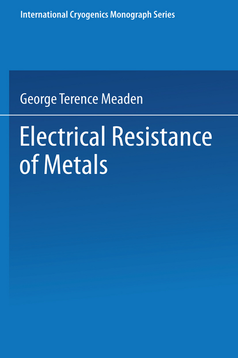 Electrical Resistance of Metals - George T. Meaden