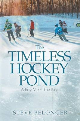 The Timeless Hockey Pond