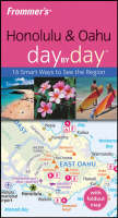 Frommer's Honolulu and Oahu Day by Day