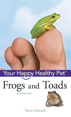 Frogs and Toads - Steve Grenard