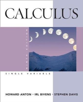 Calculus Late Transcendentals Single Variable - Howard Anton, Irl C. Bivens, Stephen Davis