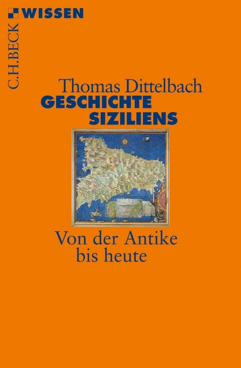 Geschichte Siziliens - Thomas Dittelbach