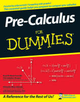 Pre-Calculus For Dummies - Krystle Rose Forseth, Christoper Burger, Michelle Rose Gilman, Deborah J. Rumsey