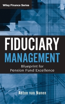 Fiduciary Management - A. van Nunen