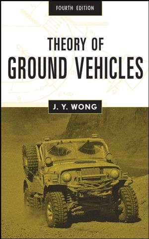 Theory of Ground Vehicles - J. Y. Wong