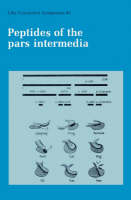 Ciba Foundation Symposium 81 &ndash; Peptides of the Pars Intermedia - D Evered