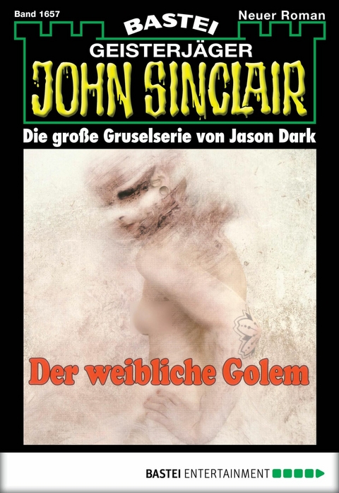 John Sinclair 1657 - Jason Dark
