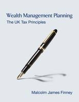 Wealth Management Planning - Malcolm James Finney
