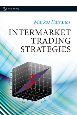 Intermarket Trading Strategies - Markos Katsanos