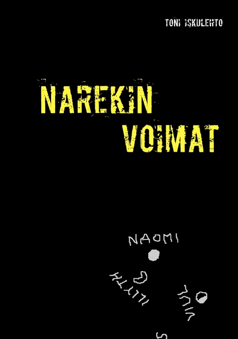 Narekin voimat - Toni Iskulehto