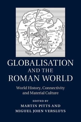 Globalisation and the Roman World - 