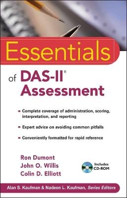Essentials of DAS-II Assessment - Ron Dumont, John O. Willis, Colin D. Elliott