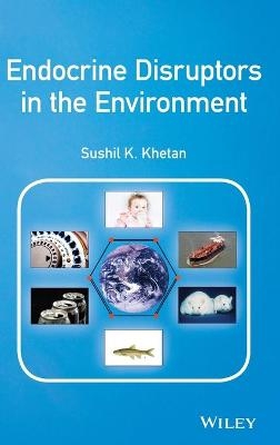 Endocrine Disruptors in the Environment