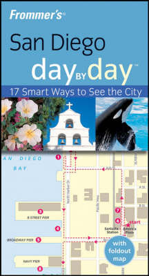 Frommer's San Diego Day by Day - Mark Hiss