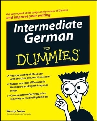 Intermediate German For Dummies - Wendy Foster