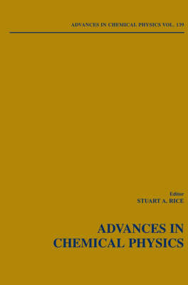 Advances in Chemical Physics, Volume 139 - 