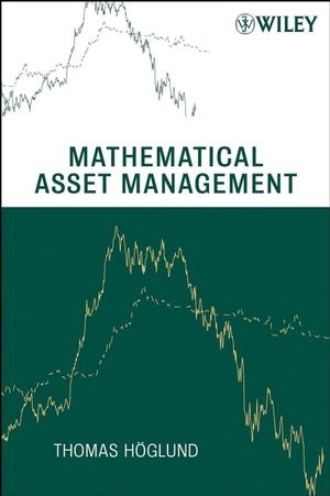 Mathematical Asset Management - Thomas H&ouml;glund