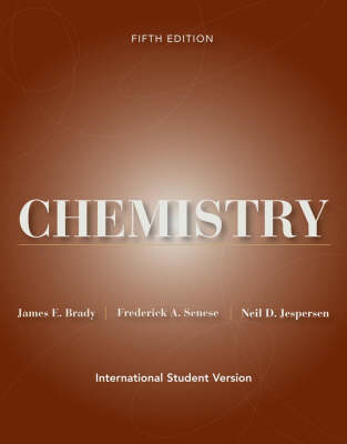 Chemistry - James E. Brady, Fred Senese