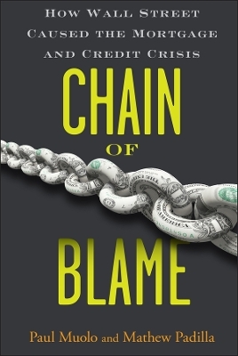 Chain of Blame - Paul Muolo, Mathew Padilla