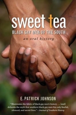 Sweet Tea - E. Patrick Johnson