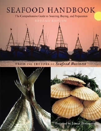 Seafood Handbook -  The Editors of Seafood Business
