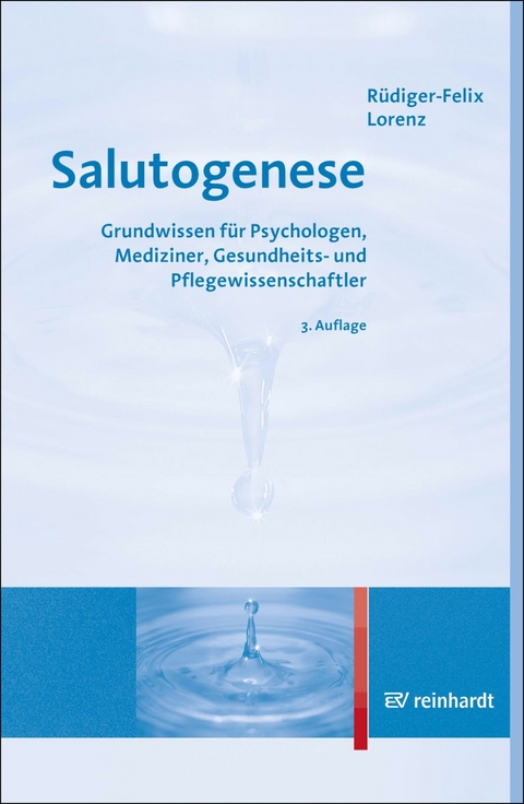 Salutogenese - Rüdiger-Felix Lorenz