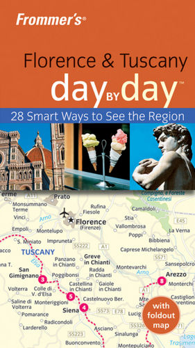 Frommer's Florence and Tuscany Day by Day