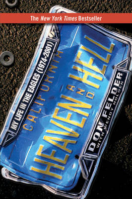 Heaven and Hell - Don Felder, Wendy Holden