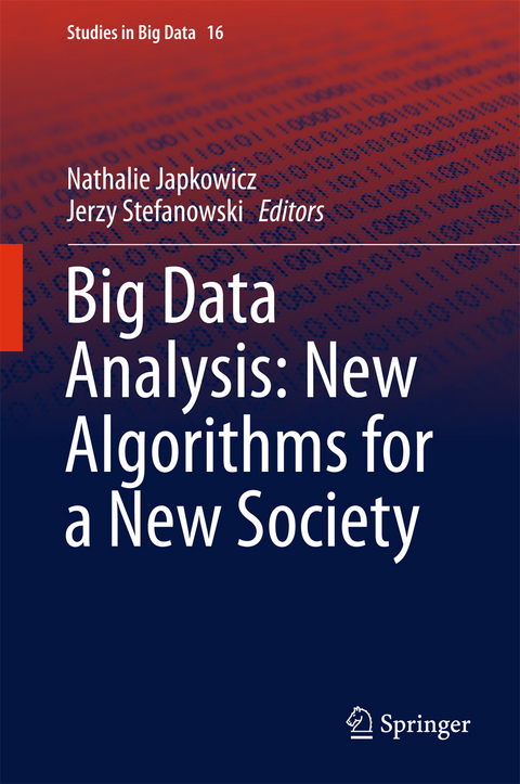Big Data Analysis: New Algorithms for a New Society - 