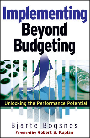 Implementing Beyond Budgeting - Bjarte Bogsnes