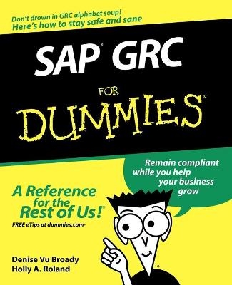 SAP GRC For Dummies - Denise Vu Broady, Holly A. Roland